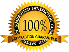 Your Satisfaction Guaranteed!